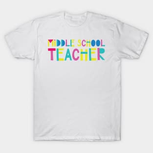 Middle School Teacher Gift Idea Cute Back to School T-Shirt